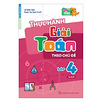 Thực Hành Giải Toán Theo Chủ Đề Lớp 4 – Tập 2