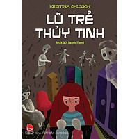 Lũ Trẻ Thủy Tinh