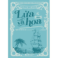 Lửa Và Hoa (Tập 2)