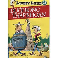 Lucky Luke 25 – Dưới Bóng Tháp Khoan