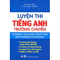Luyện Thi Tiếng Anh Trường Chuyên