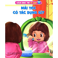 Bách Khoa Toàn Thư Vì Sao – Mái Tóc Có Tác Dụng Gì