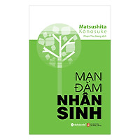 Mạn Đàm Nhân Sinh