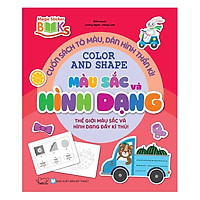 Cuốn Sách Tô Màu, Dán Hình Thần Kì – Màu Sắc, Hình Dạng