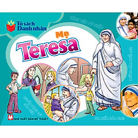 Tủ Sách Danh Nhân – Mẹ Teresa