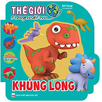 Thế Giới Trong Mắt Em – Khủng Long