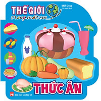 Thế Giới Trong Mắt Em - Thức Ăn