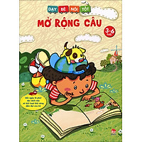 Dạy Bé Nói Tốt – Mở Rộng Câu