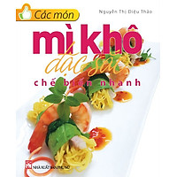 Các Món Mì Khô Đặc Sắc Chế Biến Nhanh