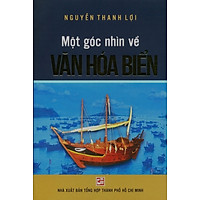 Một Góc Nhìn Về Văn Hóa Biển