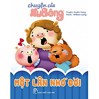 Chuyện Của Xu Bông – Một Lần Nhớ Đời