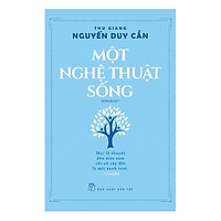 Một Nghệ Thuật Sống (Tái Bản 2017)