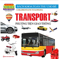 Bách Khoa Toàn Thư Cho Bé – Phương Tiện Giao Thông