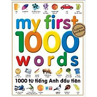 1000 Từ Tiếng Anh Đầu Tiên (Tái Bản)