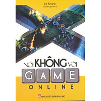 Nói Không Với Game Online