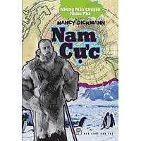 Những Mẩu Chuyện Khám Phá – Nam Cực