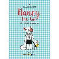 Mèo Nancy – Cô Chuột Đến Từ Phương Bắc