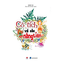 Cổ Tích Về Các Nàng Tiên (Tái Bản 2015)