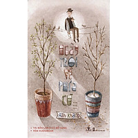 Ngày Trôi Về Phía Cũ (Tái Bản)