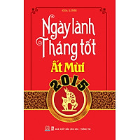 Ngày Lành Tháng Tốt Ất Mùi