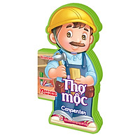 Nghề Nghiệp Em Yêu – Thợ Mộc: Carpenter