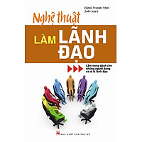 Nghệ Thuật Làm Lãnh Đạo