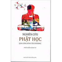 Nghiên Cứu Phật Học Qua Lăng Kính Tây Phương