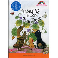 Tủ Sách Tuổi Thần Tiên – Ngỗng Tồ Ở Xóm Tầm Duột