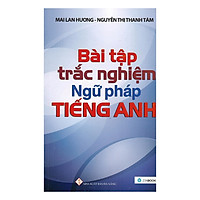 Bài Tập Trắc Nghiệm Ngữ Pháp Tiếng Anh