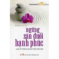 Ngừng Săn Đuổi Hạnh Phúc
