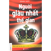 Người Giàu Nhất Thế Gian (Tái Bản)