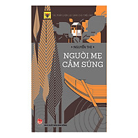 Người Mẹ Cầm Súng (Tái Bản 2017)