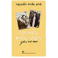 Nguyễn Khắc Viện – Yêu Và Mơ