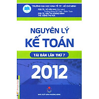 Nguyên Lý Kế Toán (Tái Bản 2012)