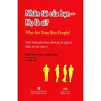 Nhân Tài Của Bạn - Họ Là Ai ?