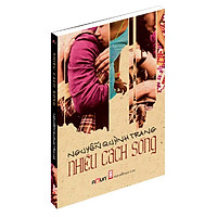 Nhiều Cách Sống (Tái Bản)