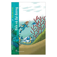 Những Bước Đi Nhỏ – Biển Và Đại Dương