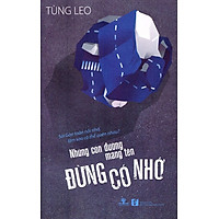 Những Con Đường Mang Tên Đừng Có Nhớ.