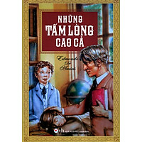 Những Tấm Lòng Cao Cả (Liên Việt)