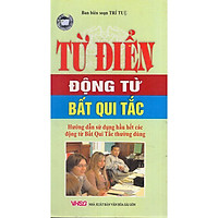 Từ Điển Động Từ Bất Quy Tắc﻿