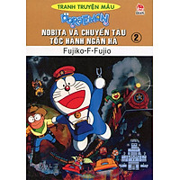 Nobita Và Chuyến Tàu Tốc Hành Ngân Hà – Tập 2 (Truyện Tranh Màu)