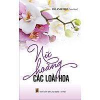 Nữ Hoàng Các Loài Hoa