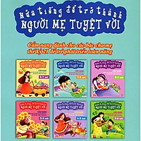 Nửa Tiếng Để Trở Thành Người Mẹ Tuyệt Vời 1-2 Tuổi (Tái Bản)