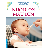 Nuôi Con Mau Lớn