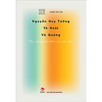 Nhà Văn Của Em – Nguyễn Huy Tưởng – Tô Hoài – Võ Quảng – “Văn Chương Với Thiếu Niên Là Một”