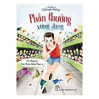 Tủ Sách Vườn Yêu Thương – Phần Thưởng Xứng Đáng