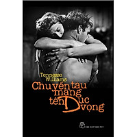Chuyến Tàu Mang Tên Dục Vọng