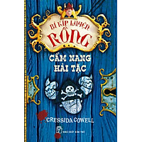 Bí Kíp Luyện Rồng – Cẩm Nang Hải Tặc