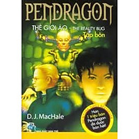 Pendragon Tập 4 – Thế Giới Ảo