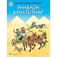 Du Hành Ngược Thời Gian – Pharaoh & Kim Tự Tháp